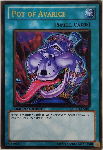 【GR】Pot of Avarice (Limited Edition)