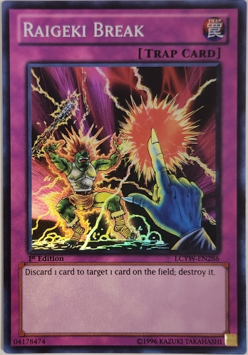 【SR】Raigeki Break (1st Edition) サンダー・ブレイク