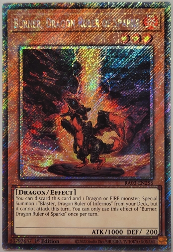 【PS】Burner, Dragon Ruler of Sparks 炎征竜−バーナー (1st Edition)