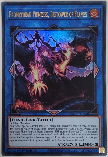【UR】 Promethean Princess, Bestower of Flames 賜炎の咎姫 (1st Edition)