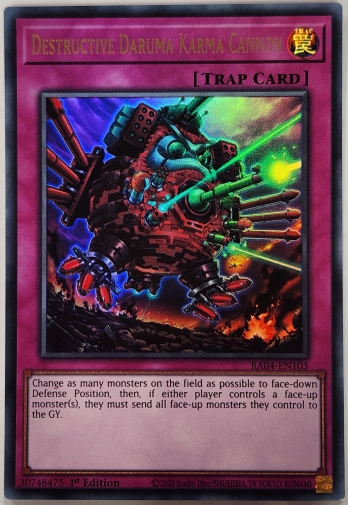 【UR】Destructive Daruma Karma Cannon 魔砲戦機ダルマ・カルマ (1st Edition)