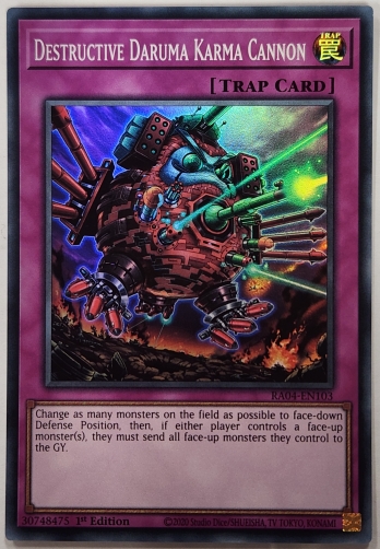 SRDestructive Daruma Karma Cannon ˤﵡޡ (1st Edition)