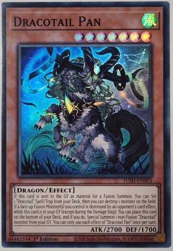 【SR】Dracotail Pan 星辰竜パーン (1st Edition)