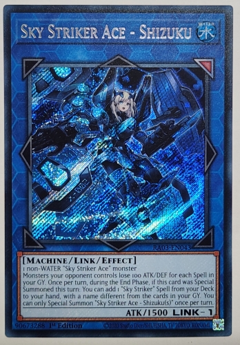 【SE】Sky Striker Ace - Shizuku 閃刀姫−シズク (1st Edition)